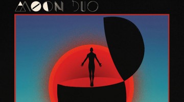 Moon Duo "Shadow of the Sun" - Out Today! (Review)